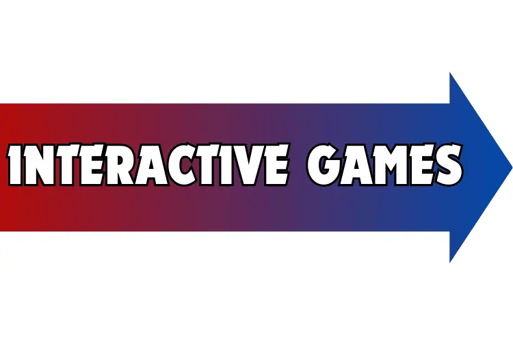 INTERACTIVE GAMES RIGHT ARROW